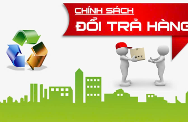 CHÍNH SÁCH ĐỔI TRẢ