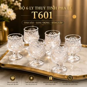 BỘ 6 LY THUỶ TINH PHA LÊ T601 (T30)