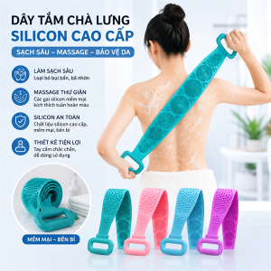 DÂY TẮM CHÀ LƯNG SILICON