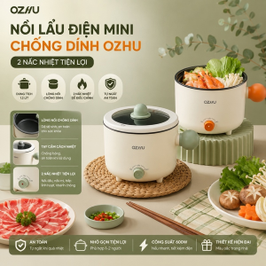 NỒI LẨU ĐIỆN MINI CHỐNG DÍNH OZHU 2 NẤC NHIỆT (T36)