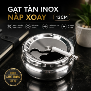 GẠT TÀN INOX NẮP XOAY 12CM