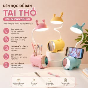 ĐÈN HỌC ĐỂ BÀN HÌNH TAI THỎ KÈM GƯƠNG