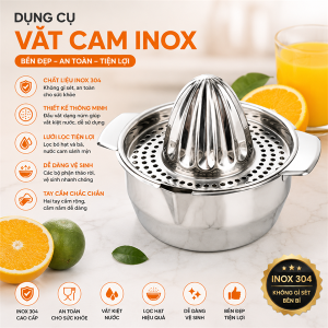 DỤNG CỤ VẮT CAM INOX (T100)