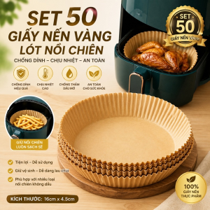SET 50 GIẤY NẾN VÀNG LÓT NỒI CHIÊN (T200)